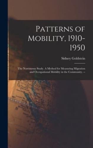 Patterns of Mobility, 1910-1950