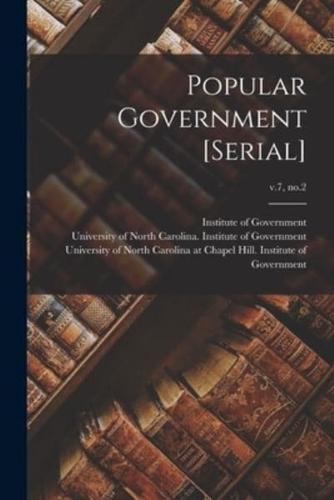 Popular Government [Serial]; V.7, No.2