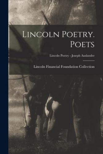 Lincoln Poetry. Poets; Lincoln Poetry - Joseph Auslander