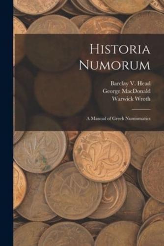 Historia Numorum [Microform]