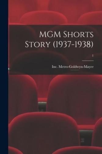 MGM Shorts Story (1937-1938); 1