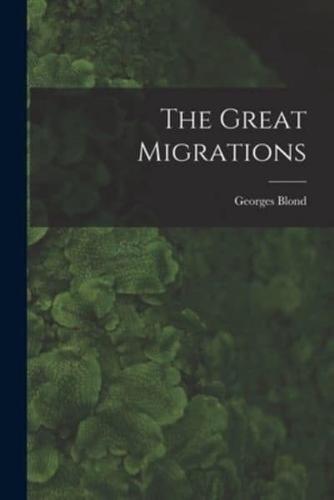 The Great Migrations
