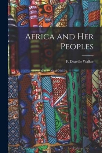 Africa and Her Peoples