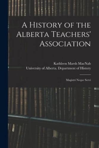 A History of the Alberta Teachers' Association