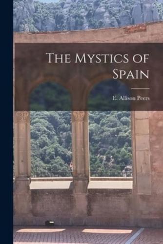 The Mystics of Spain