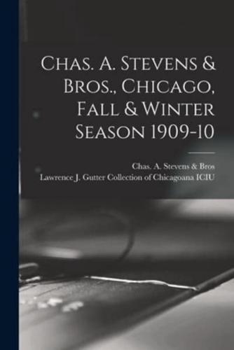 Chas. A. Stevens & Bros., Chicago, Fall & Winter Season 1909-10