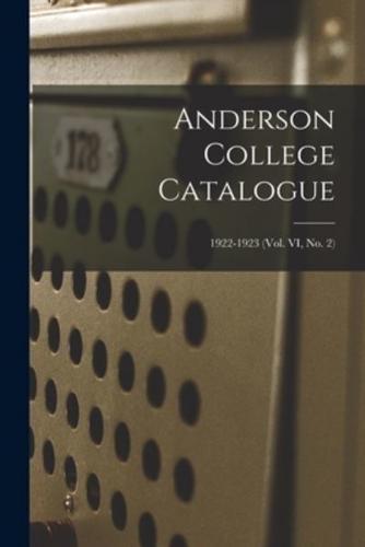 Anderson College Catalogue; 1922-1923 (Vol. VI, No. 2)