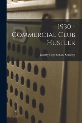 1930 - Commercial Club Hustler