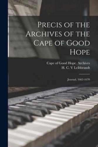 Precis of the Archives of the Cape of Good Hope