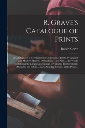 R. Grave's Catalogue of Prints