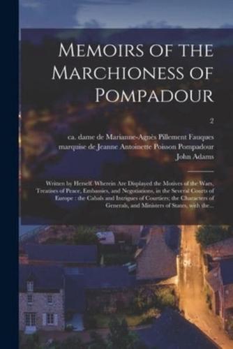 Memoirs of the Marchioness of Pompadour