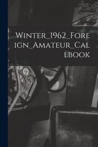 Winter_1962_Foreign_Amateur_Callbook