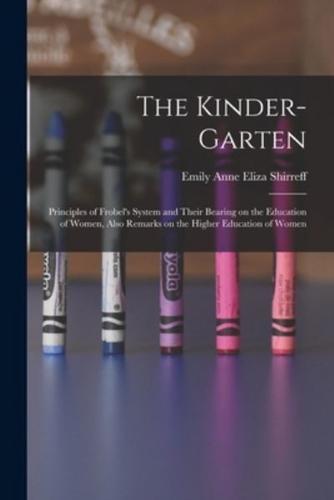 The Kinder-Garten