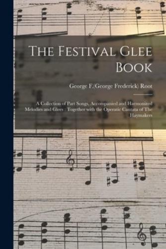 The Festival Glee Book