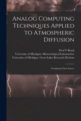 Analog Computing Techniques Applied to Atmospheric Diffusion [Electronic Resource]