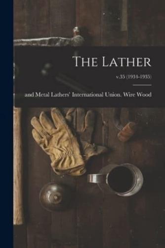 The Lather; V.35 (1934-1935)