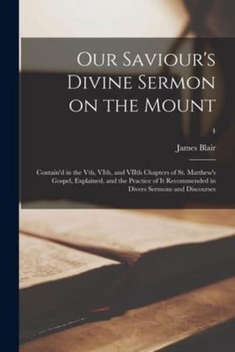 Our Saviour's Divine Sermon on the Mount