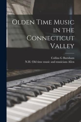 Olden Time Music in the Connecticut Valley