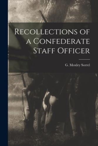 Recollections of a Confederate Staff Officer