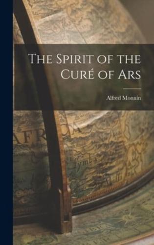 The Spirit of the Curé of Ars