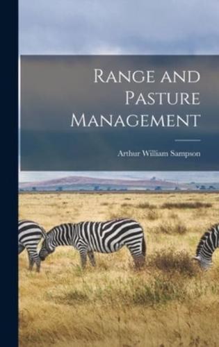 Range and Pasture Management