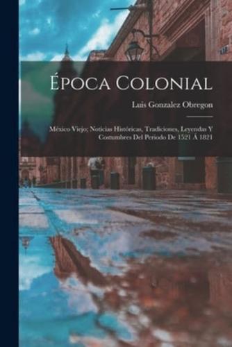 Época Colonial