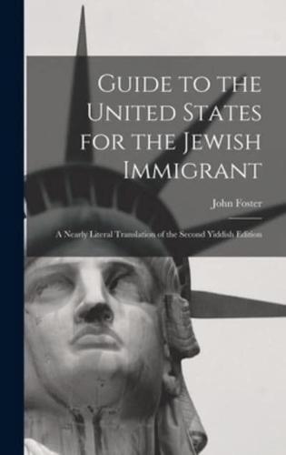 Guide to the United States for the Jewish Immigrant