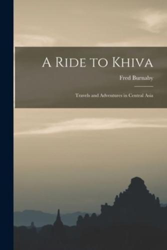 A Ride to Khiva