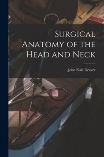 Surgical Anatomy of the Head and Neck