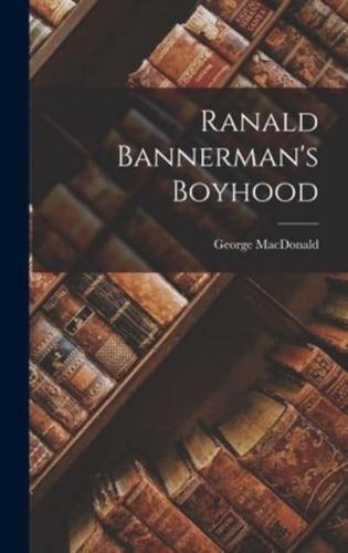 Ranald Bannerman's Boyhood