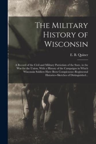 The Military History of Wisconsin