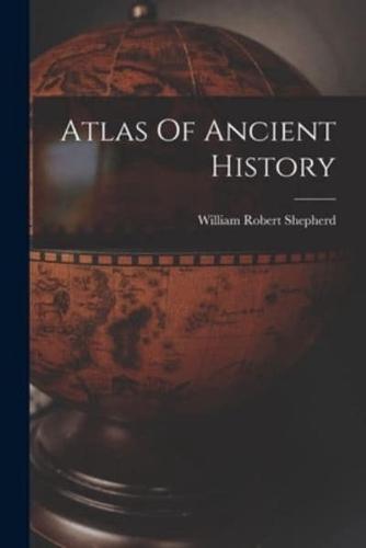 Atlas Of Ancient History