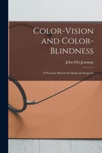 Color-Vision and Color-Blindness