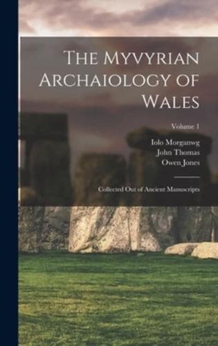 The Myvyrian Archaiology of Wales