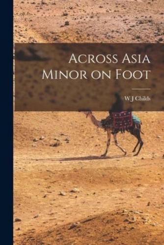 Across Asia Minor on Foot