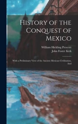 History of the Conquest of Mexico