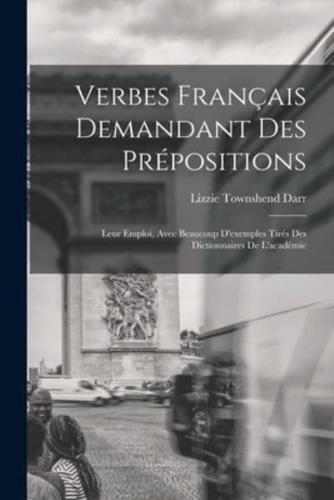 Verbes Français Demandant Des Prépositions