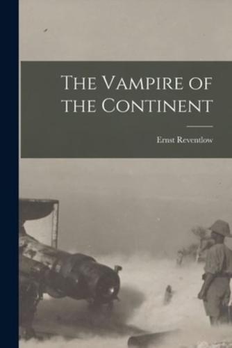 The Vampire of the Continent