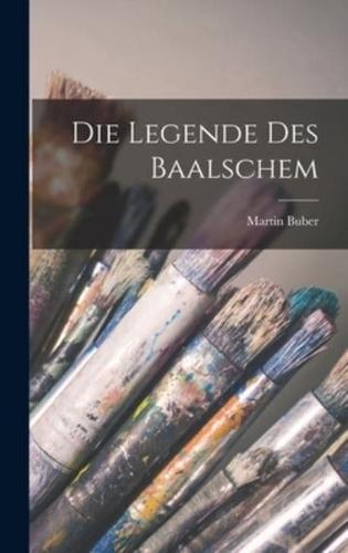 Die Legende Des Baalschem