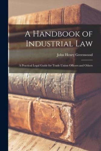 A Handbook of Industrial Law