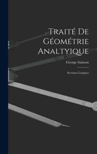 Traité De Géométrie Analtyique