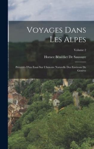 Voyages Dans Les Alpes