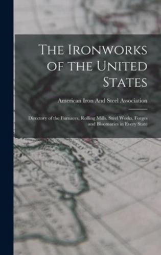 The Ironworks of the United States
