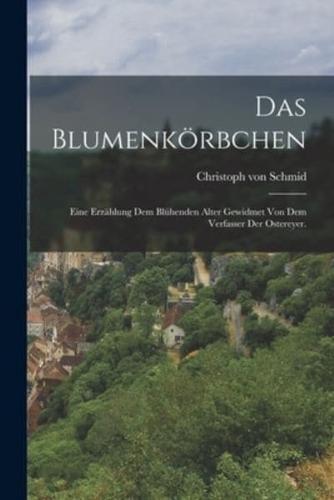 Das Blumenkörbchen