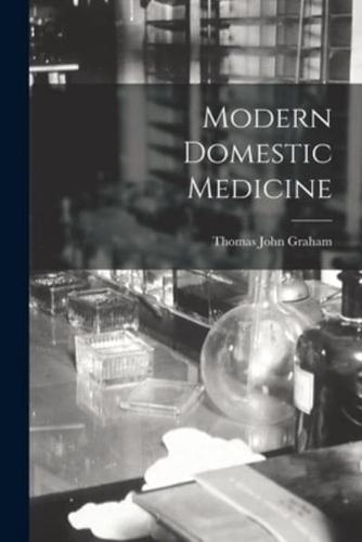 Modern Domestic Medicine