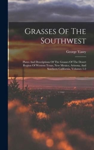 Grasses Of The Southwest