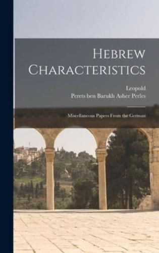 Hebrew Characteristics