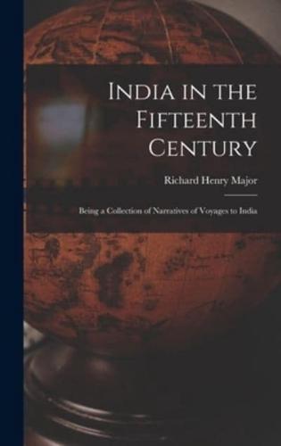 India in the Fifteenth Century