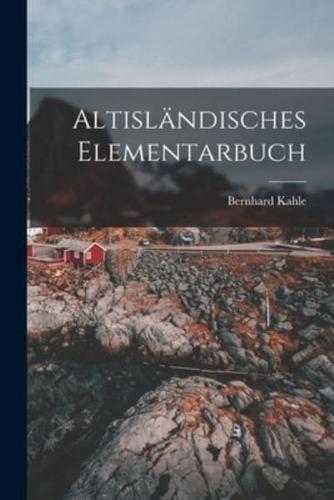 Altisländisches Elementarbuch