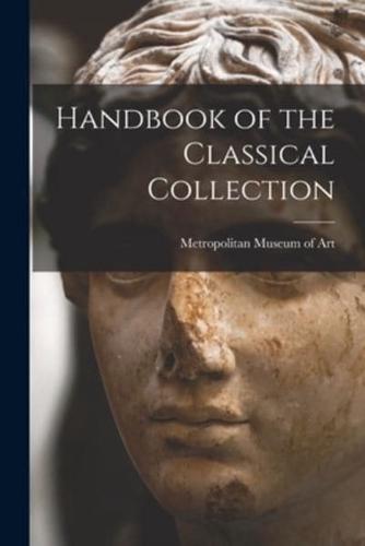 Handbook of the Classical Collection